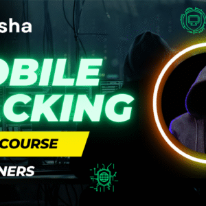 Android Mobile Hacking Course