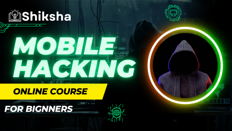 Android Mobile Hacking Course